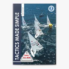 Tactics Made Simple : Sailboat Racing Tactics Explained Simply